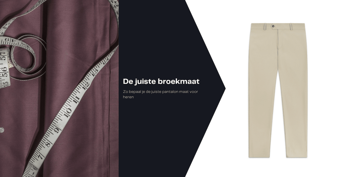 Zo bepaal je de perfecte pantalon maat voor heren