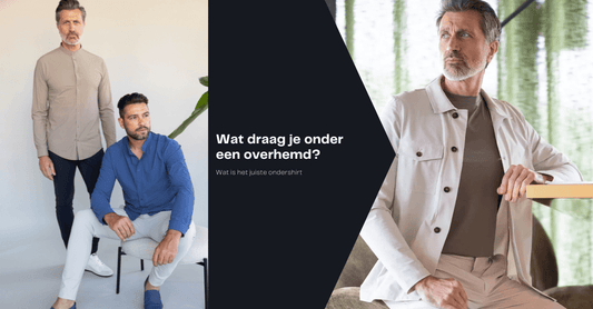 Wat draag je onder een overhemd?