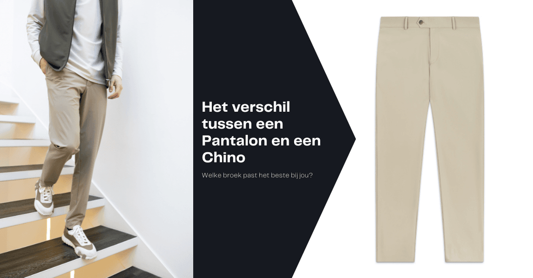 Het verschil tussen een pantalon en een chino: Welke broek past bij jou?